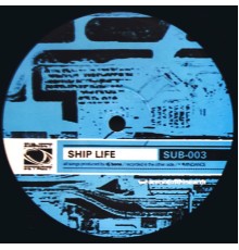 DJ Bone - Ship Life