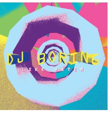 DJ Boring - Like Water