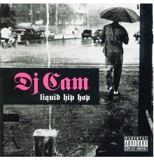 DJ CAM - Liquid Hip Hop