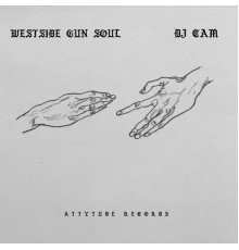 DJ CAM - WESTSIDE GUN SOUL