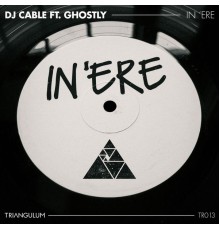 DJ Cable - in 'Ere