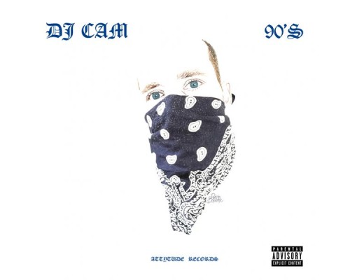 DJ Cam - 90's