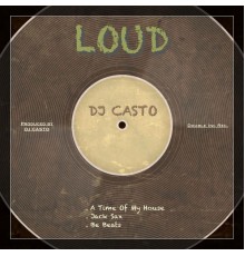 DJ Casto - Loud