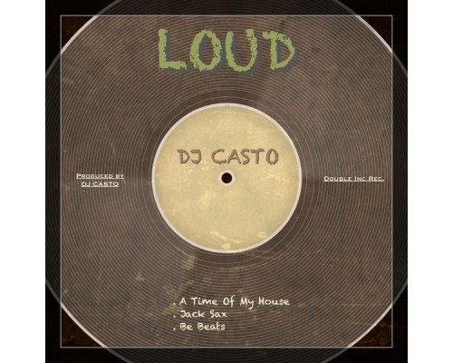 DJ Casto - Loud