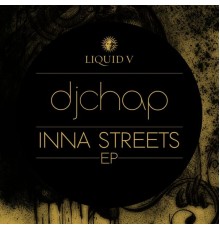 DJ Chap - Inna Streets