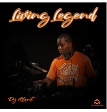 DJ Clent - Living Legend