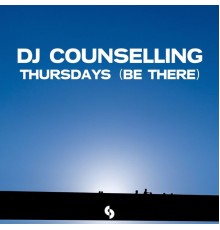 DJ Counselling - Thursdays (Be There)