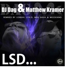 DJ Dag, Matthew Krammer - Lsd