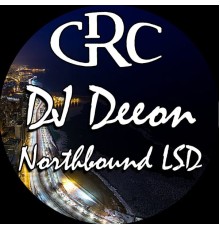 DJ Deeon - Northbound Lsd