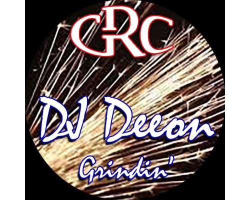 DJ Deeon - Grindin'