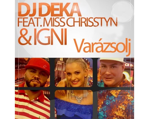 DJ Deka - Varázsolj