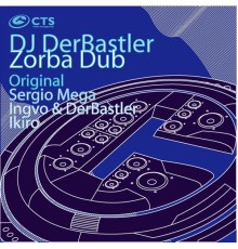 DJ DerBastler - Zorba Dub