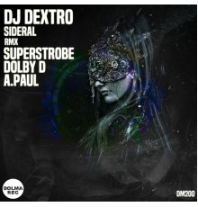 DJ Dextro - Sideral