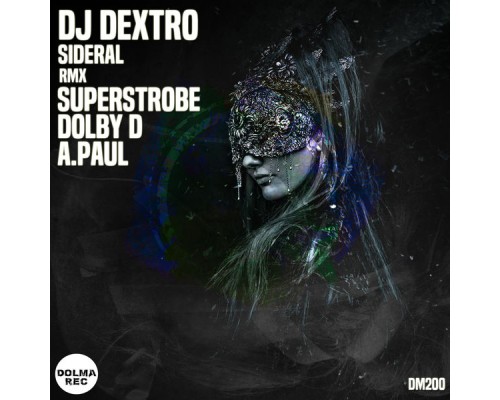 DJ Dextro - Sideral