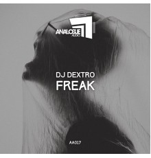 DJ Dextro - Freak