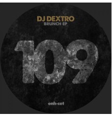 DJ Dextro - Brunch EP