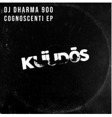 DJ Dharma 900 - Cognoscenti EP