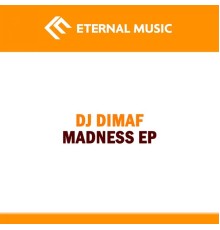 DJ Dimaf - Madness