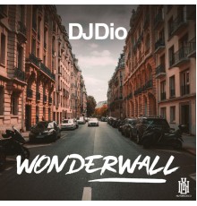 DJ Dio - Wonderwall