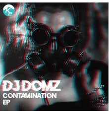 DJ Domz - Contamination E.P.