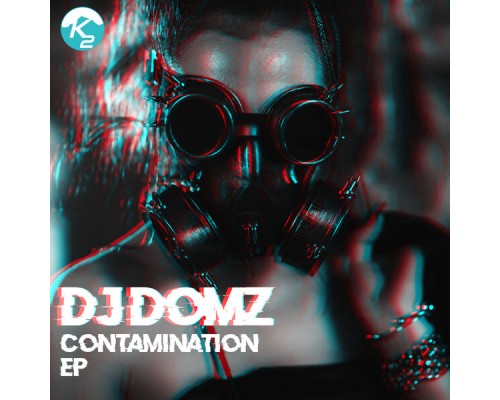 DJ Domz - Contamination E.P.