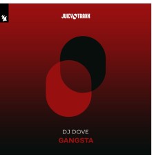 DJ Dove - Gangsta