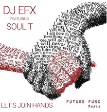 DJ EFX - Let's Join Hands