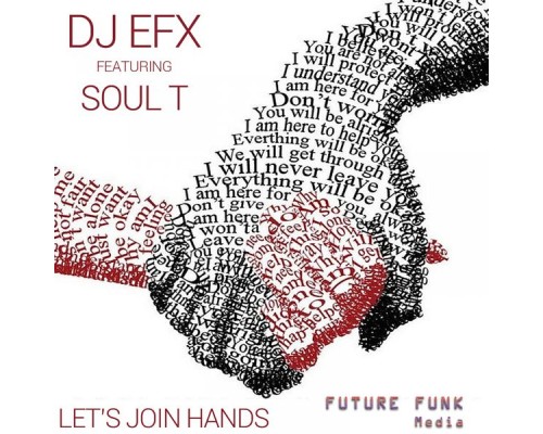 DJ EFX - Let's Join Hands