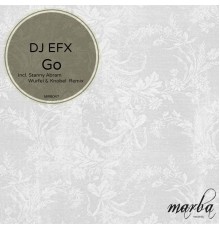 DJ Efx - Go