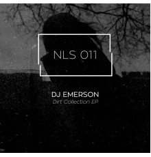 DJ Emerson - Dirt Collection EP