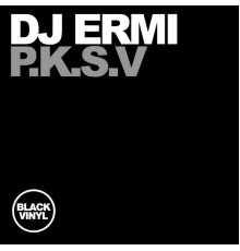 DJ Ermi - P.K.S.V