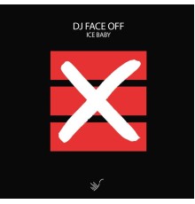 DJ Face Off - Ice Baby