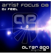 DJ Feel - Artist Focus 08