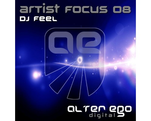 DJ Feel - Artist Focus 08