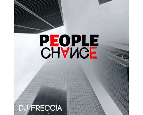 DJ Freccia - People Change