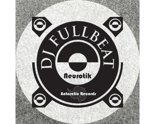 DJ Fullbeat - Neurotik