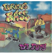 DJ Fury - Furious Bass