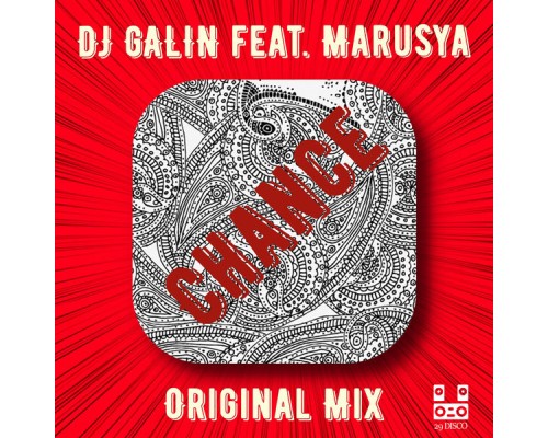 DJ Galin - Chance (feat. Marusya)