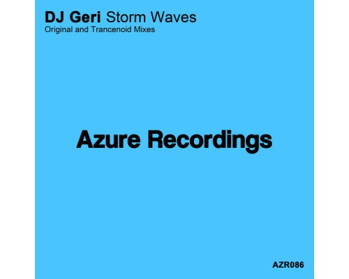 DJ Geri - Storm Waves