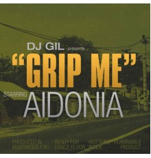 DJ Gil - Grip Me