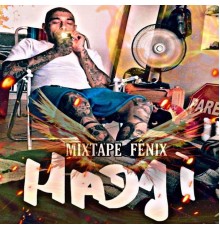 DJ Hadji - Mixtape Fenix Hadji