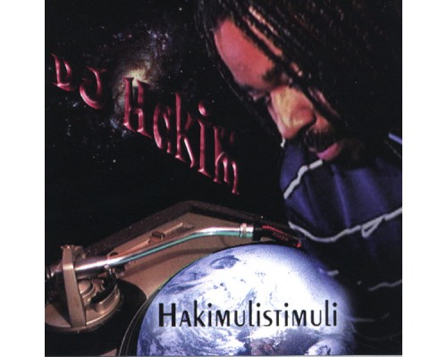 DJ Hakim - Hakimulistimuli