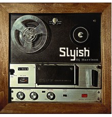 DJ Harrison - Slyish