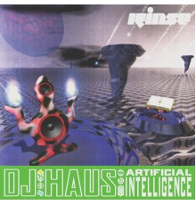 DJ Haus - Artificial Intelligence