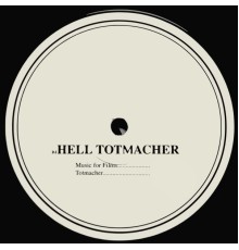 DJ Hell - Totmacher