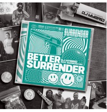 DJ Hybrid - Better Surrender