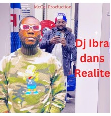 DJ IBRAA - REALITE