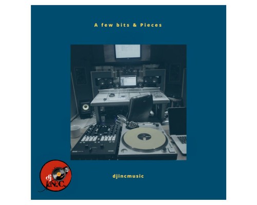 DJ I.N.C - a few bits & pieces