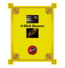 DJ I.N.C - A Slick Bounce
