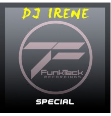 DJ Irene - Special